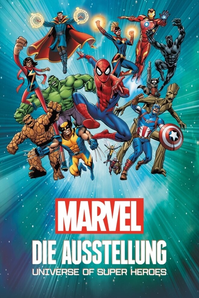 Marvel: Die Ausstellung - Universe of Super Heroes