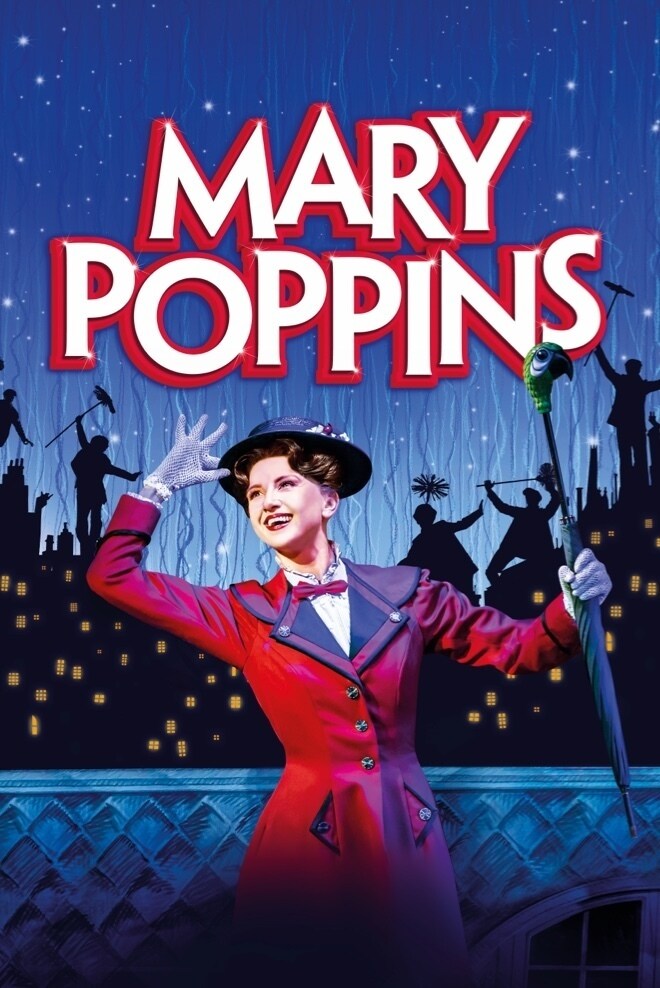 Mary Poppins Tickets - Mary Poppins The Musical | Disney Tickets