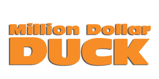 Million Dollar Duck