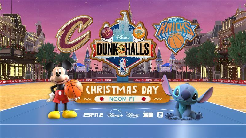 Disney, ESPN and the NBA team up to present second Dunk the Halls – the real-time, animated NBA game: Cleveland Cavaliers vs. New York Knicks on Christmas Day