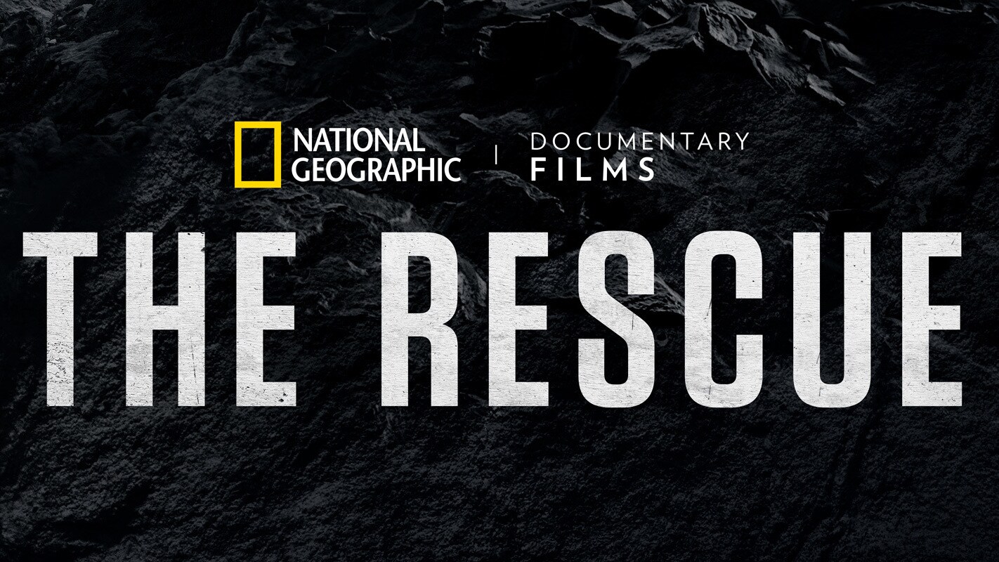 ‘THE RESCUE,’ FROM NATIONAL GEOGRAPHIC DOCUMENTARY FILMS AND ACADEMY AWARD® WINNERS E. CHAI VASARHELYI AND JIMMY CHIN, BEGINS STREAMING ON DISNEY+ DECEMBER 3