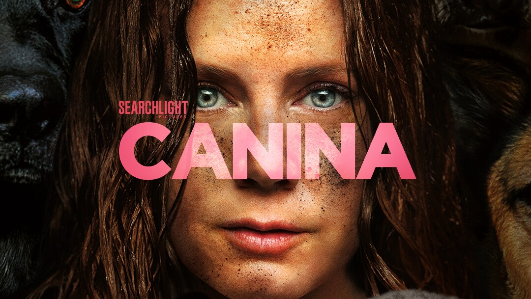 "CANINA" DE SEARCHLIGHT PICTURES LLEGA EN EXCLUSIVA A DISNEY+ EL 24 DE ENERO