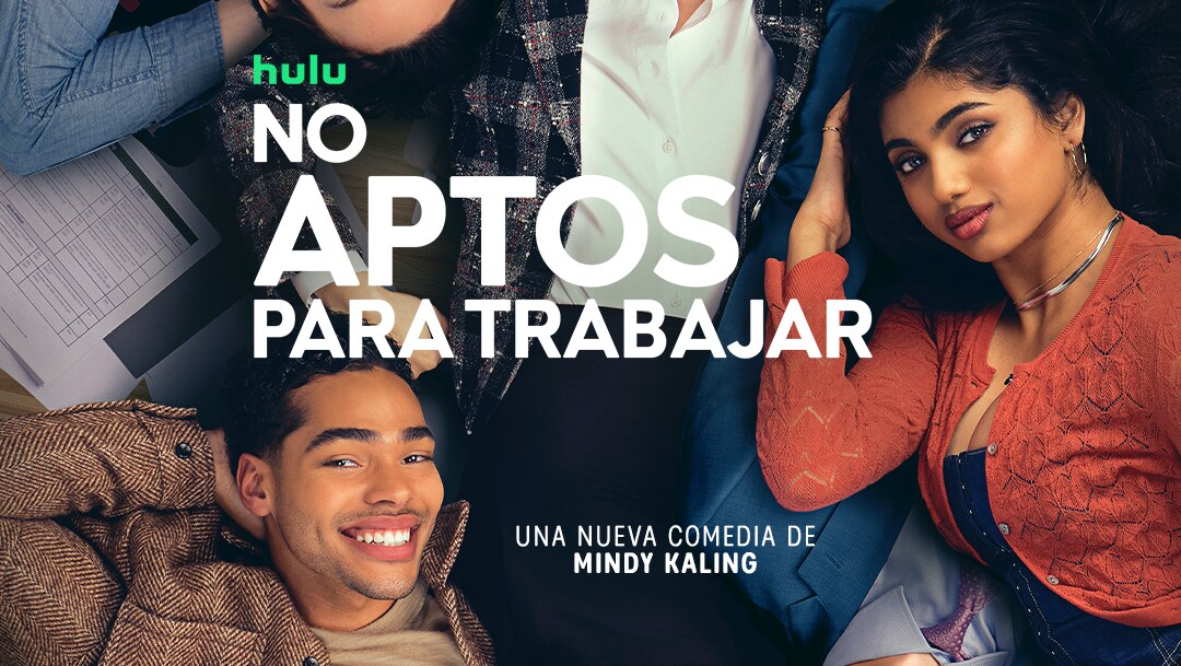 DISNEY+ REVELA EL TRÁILER Y PÓSTER DE NO APTOS PARA TRABAJAR, LA NUEVA COMEDIA DE MINDY KALING QUE ESTRENA EL 2 DE JUNIO EXCLUSIVAMENTE EN DISNEY+