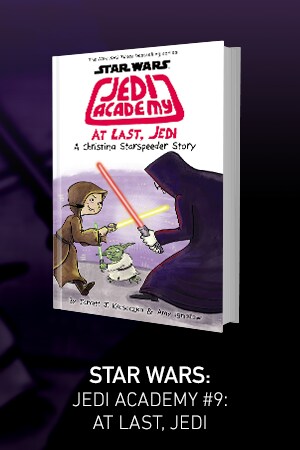 Star Wars: Jedi Academy #9: At Last, Jedi