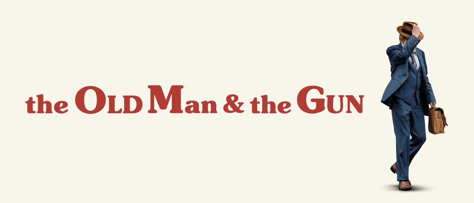 The Old Man & The Gun Hero