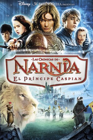 Las crónicas de Narnia: el Príncipe Caspian