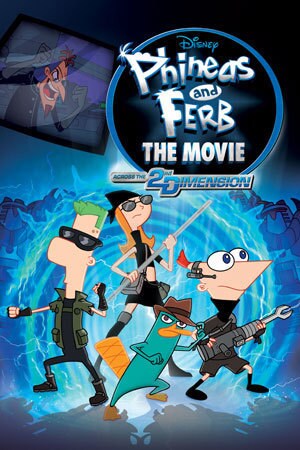 Phineas and Ferb the Movie: Across the 2nd Dimension poster