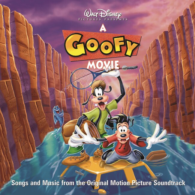 A Goofy Movie: Soundtrack