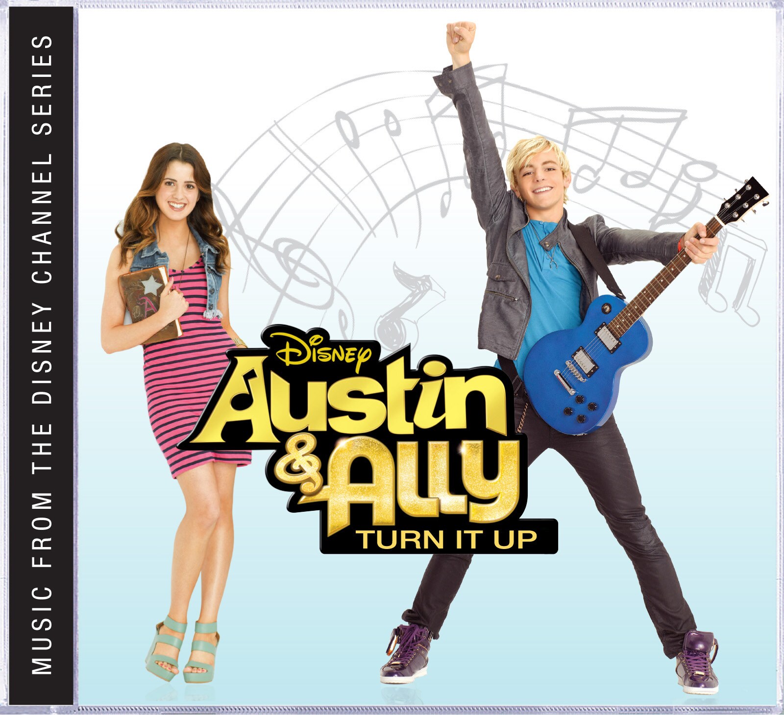 Austin & Ally: Turn It Up (Soundtrack from the TV Series)