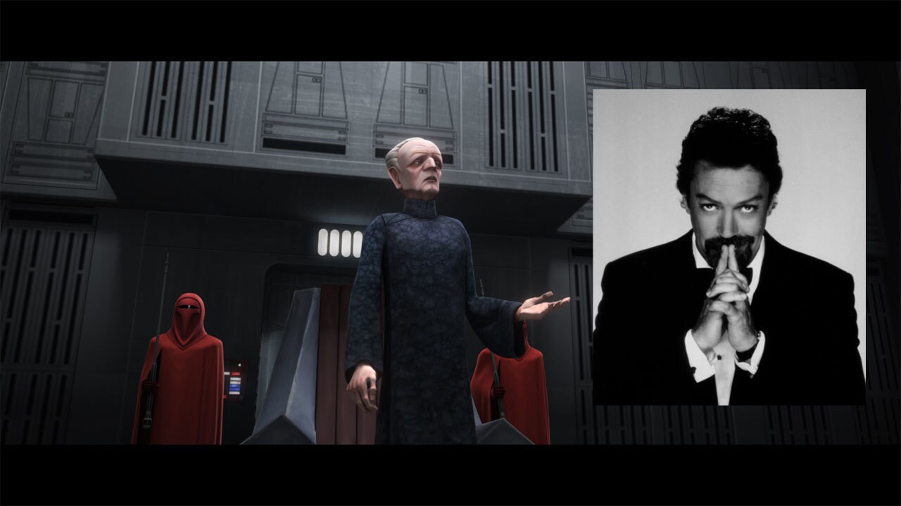 Playing the role of Palpatine in this episode is actor Tim Curry. He is known for roles in such w...