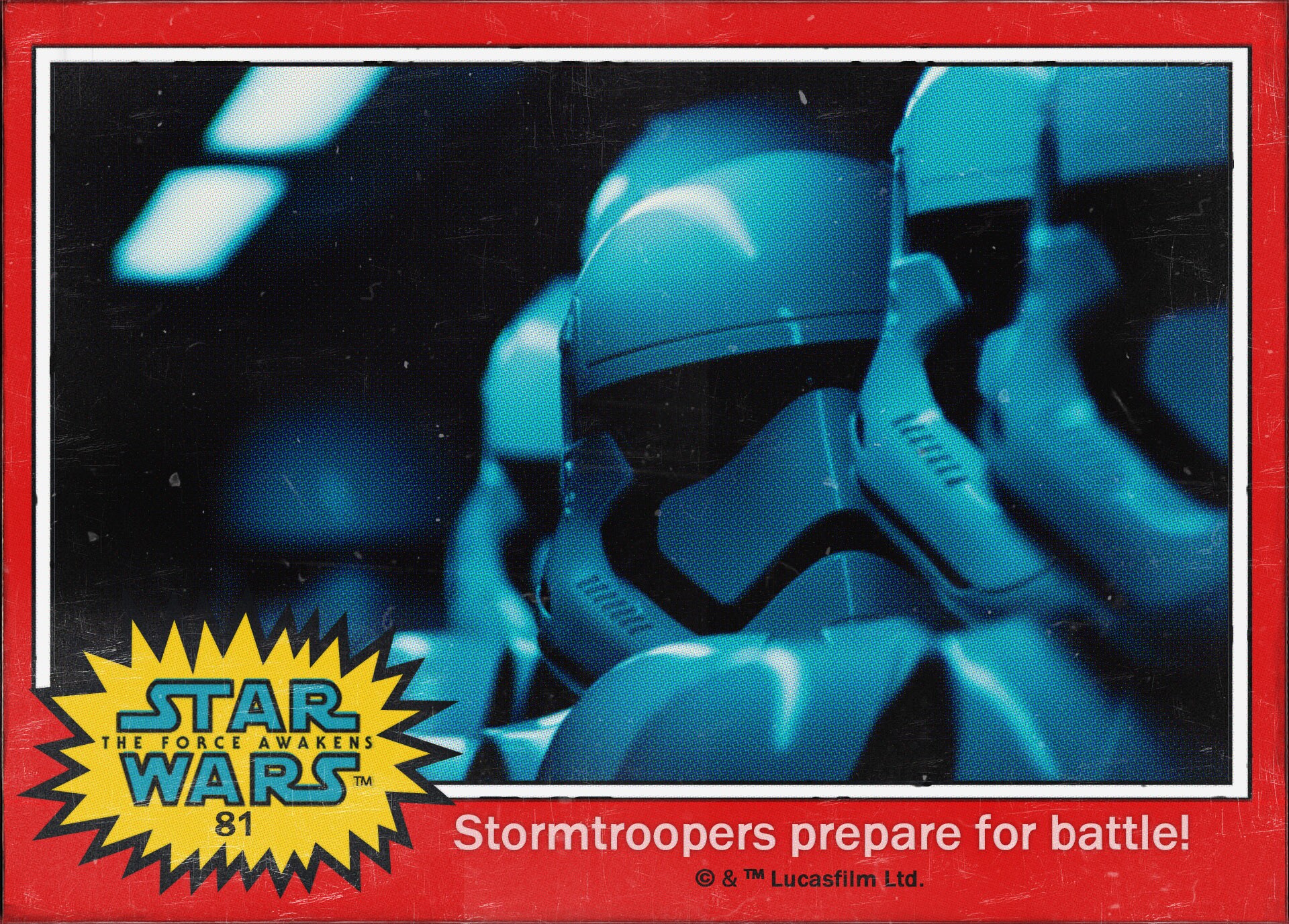 Stormtroopers prepare for battle! Star Wars: The Force Awakens Digital Trading Card #81