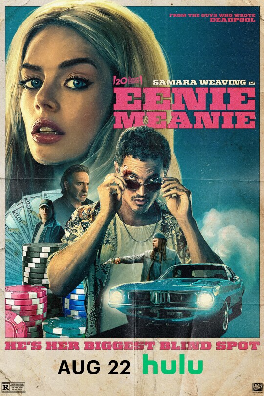 20th Century Studios | Samara Weaving is Eenie Meanie | He's Her Biggest Blind Spot | Aug 22 Hulu | Movie Poster