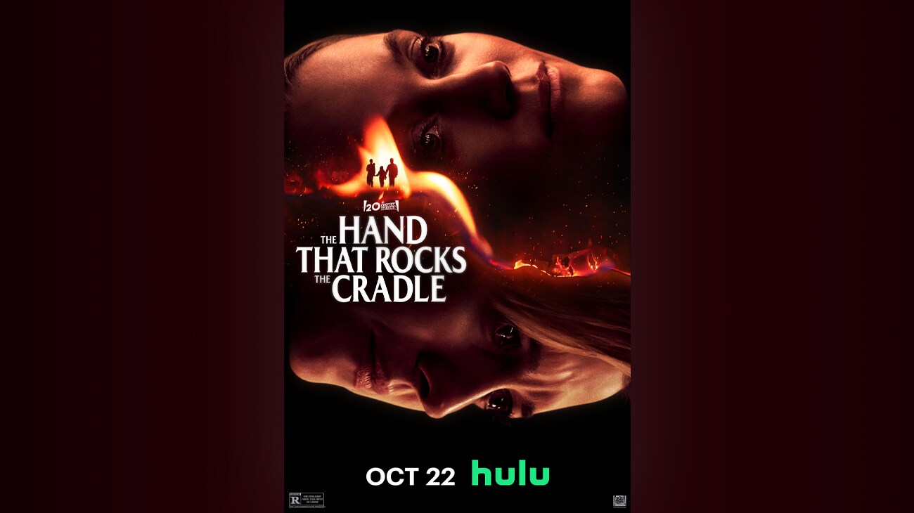 Image of two women's faces displaying vertically, one facing up, the other down. There is a n uneven flame separating them and inside the flame are three individuals holding hands. | 20th Century Studios | The Hand That Rocks the Cradle | Oct 22 | Hulu | rated R | poster image