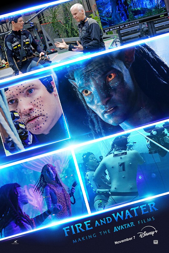 Fire and Water: Making The Avatar Films Image of behind-the-scenes footage of Avatar: The Way of Water | Fire and Water: The Making of The Avatar Films | November 7 | Disney+ | poster image