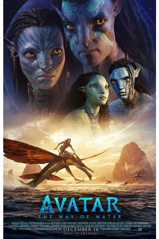 Avatar: The Way of Water | December 16 | Only in theaters | movie poster