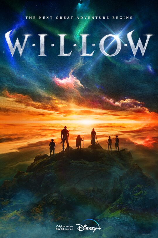 The next great adventure begins. | Willow | Original series Nov 30 only on Disney+ | movie poster