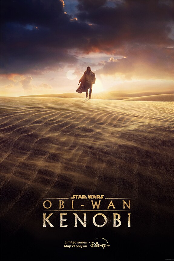 Star Wars: Obi-Wan Kenobi | Limited series May 27 only on Disney+ | movie poster