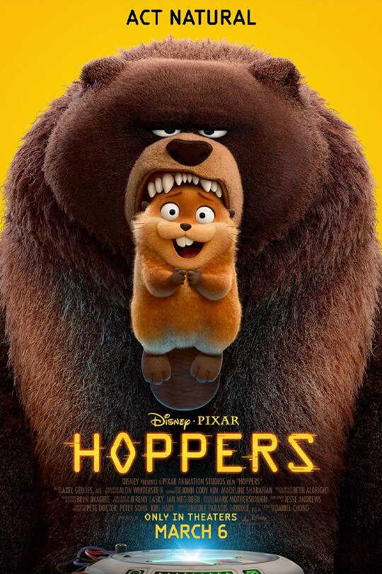 Animated still image of a bear holding a smiling beaver, Mabel, in its mouth. | Act natural | Disney•Pixar | Hoppers | Only in theaters March 6 | movie poster