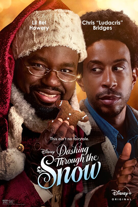 Lil Rey Howery | Chris "Ludacris" Bridges | This ain't no fairytale. | Disney | Dashing Through the Snow | Disney+ Original | movie poster
