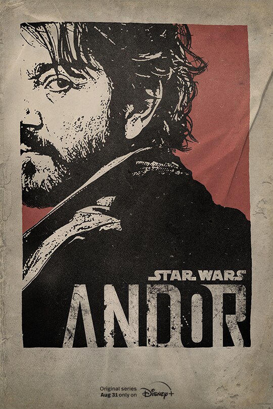 Star Wars: Andor | Original series Aug 31 only on Disney+ | movie poster