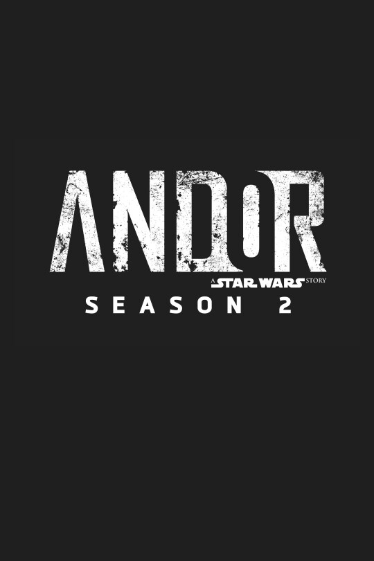 Andor: A Star Wars Story | Season 2 | Poster