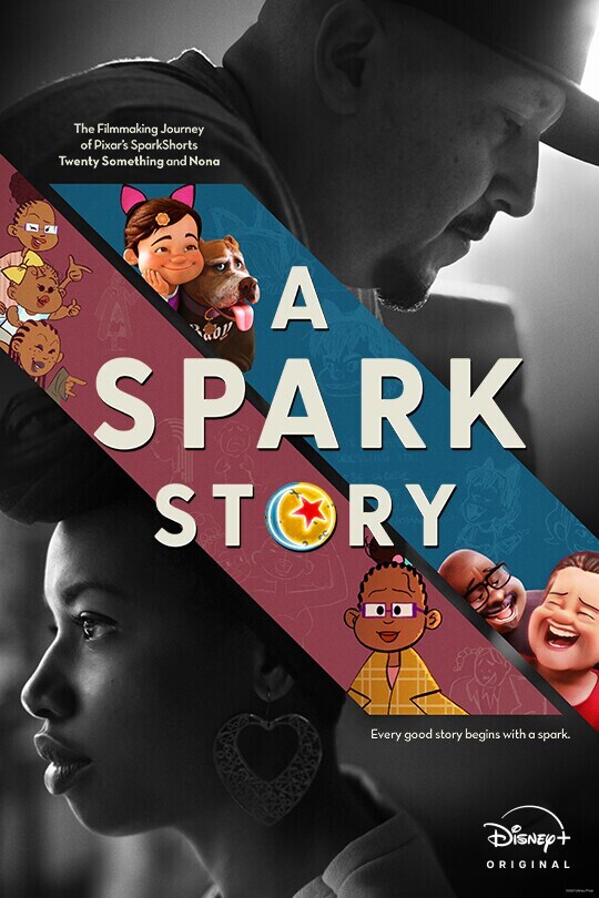The filmmaking journey of Pixar's SparkShorts Twenty Something and Nona | A Spark Story | Every good story begins with a spark | Disney+ Original | movie poster