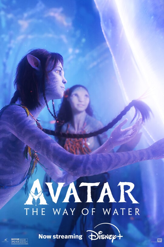 Avatar: The Way of Water | Rated PG-13 | Now streaming | Disney+ | movie poster