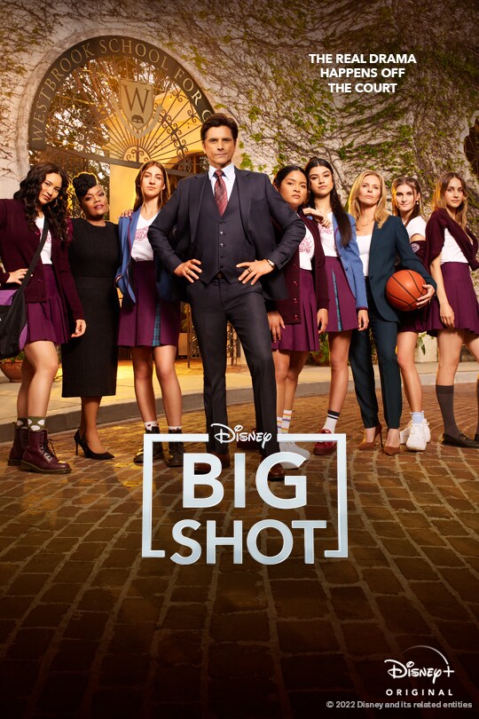 The real drama happens off the court | Disney | Big Shot | Disney+ Original | poster