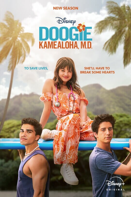 New Season | Disney | Doogie Kamealoha, M.D. | To save lives she'll have to break hearts | Disney+ Original | movie poster
