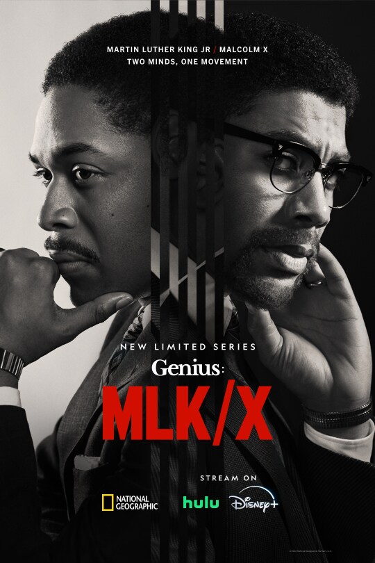 Martin Luther King Jr / Malcom X | Two minds, one movement | New limited series | Genius: MLK/X | National Geographic | Stream on hulu Disney+ | movie poster