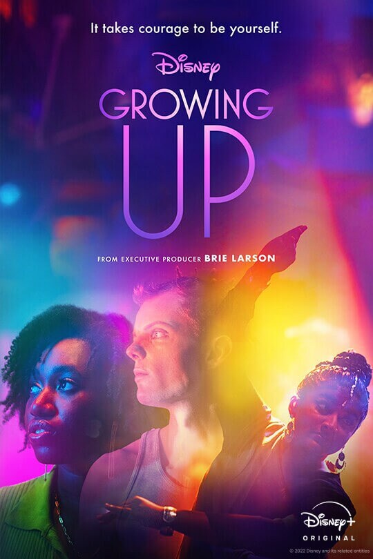 It takes courage to be yourself. | Disney | Growing Up | From executive producer Brie Larson | Disney+ Original | poster