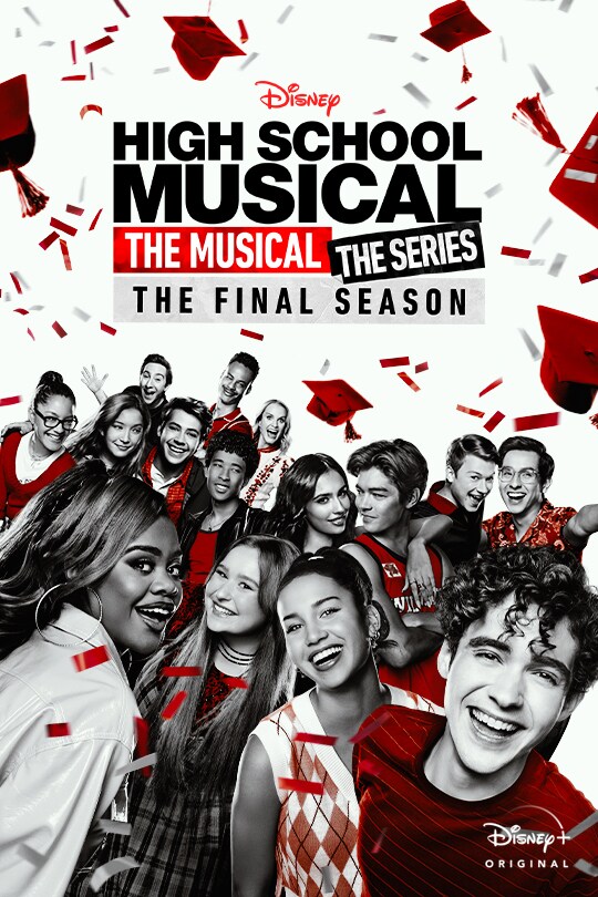 Disney | High School Musical: The Musical: The Series: The Final Season | Disney+ Original | movie poster