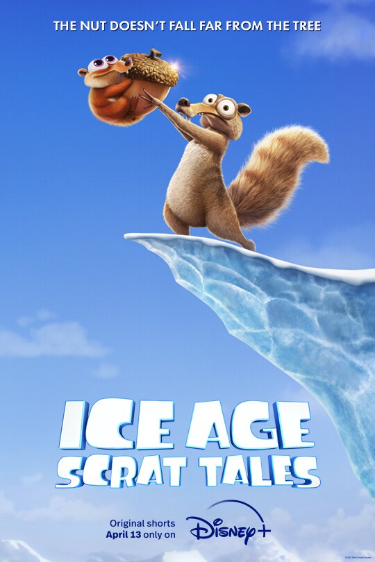 The nut doesn't fall far from the tree | Ice Age: Scrat Tales | Original shorts April 13 only on Disney+ | movie poster
