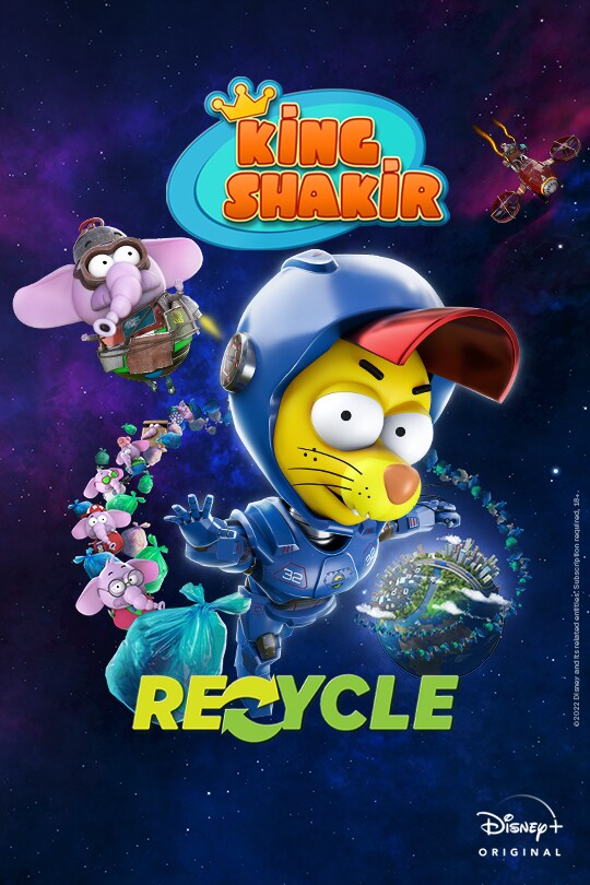 KIng Shakir Recycle | Disney+ Original | movie poster