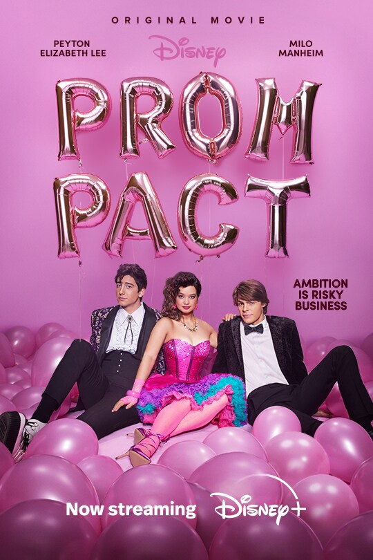 Original Movie | Disney | Prom Pact | Ambition is risky business | Now Streaming Disney+