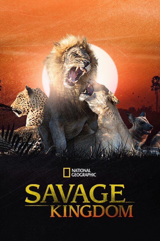 Savage Kingdom | Poster Artwork | Disney+