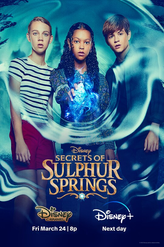 Disney | Secrets of Sulphur Springs | Disney Channel Fri March 24 8p | Disney+ Next Day | poster