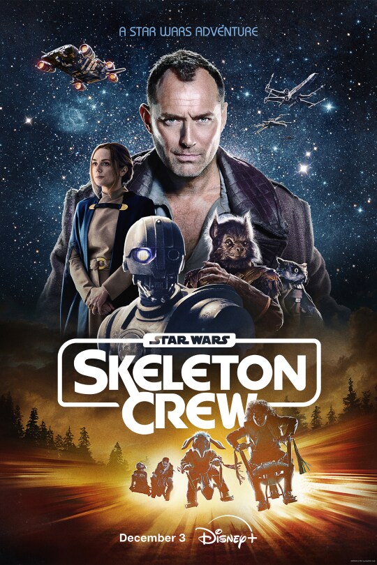 Star Wars: Skeleton Crew | Dec 3 | Disney+ | movie poster