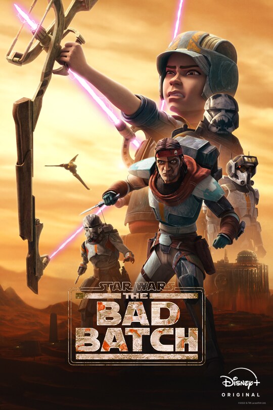 Star Wars: The Bad Batch | Disney+ Original | poster