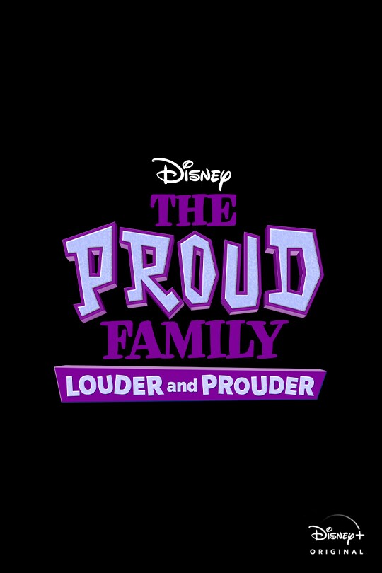 Disney | The Proud Family: Louder and Prouder | Disney+ Original | movie poster