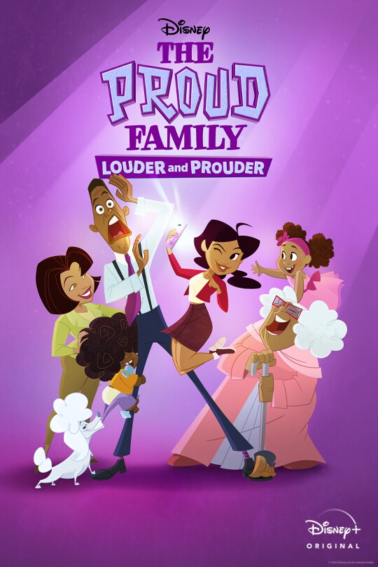 Disney | The Proud Family: Louder and Prouder | Disney+ Original | poster