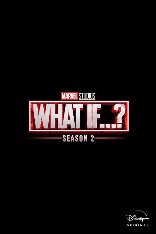 Marvel Studios | What If...? Season 2 | Disney+ Original | poster
