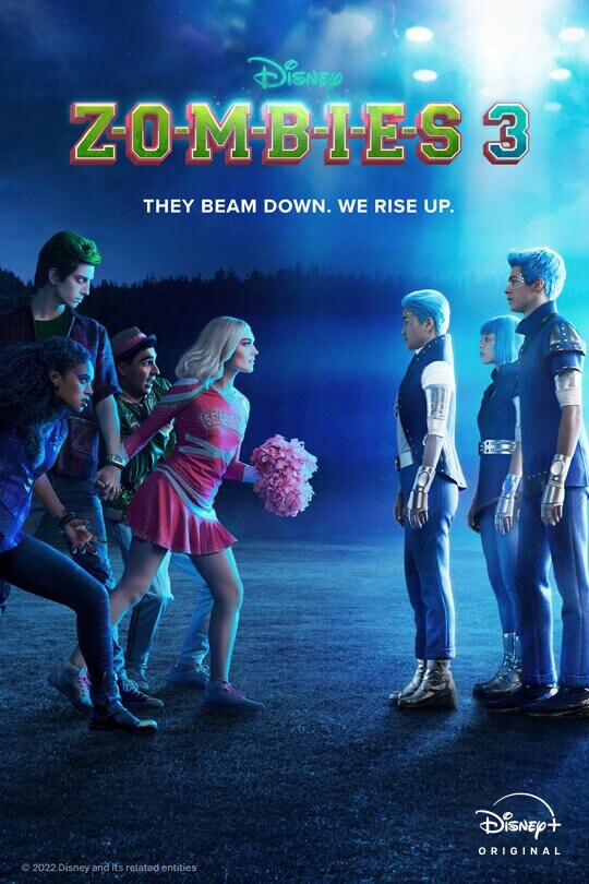 Disney | ZOMBIES 3 | They beam down. We rise up. | Disney+ Original | movie poster