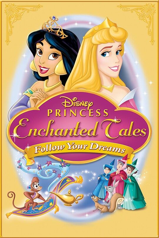 Princess Enchanted Tales: Follow Your Dreams movie poster