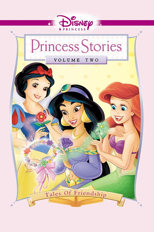 Disney Princess Stories Volume Two: Tales of Friendship movie poster