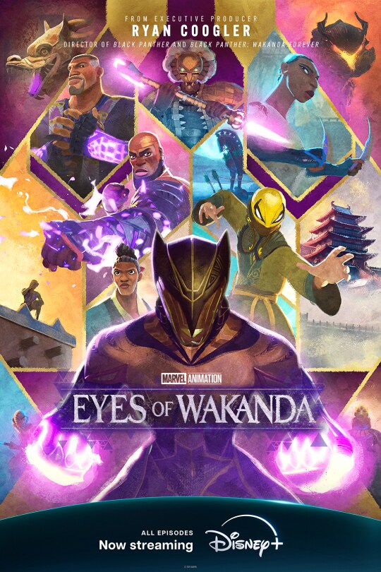 From Executive Producer Ryan Coogler, Director of Black Panther and Black Panther: Wakanda Forever | Marvel Animation | Eyes of Wakanda | All episodes now streaming on Disney+ | poster image