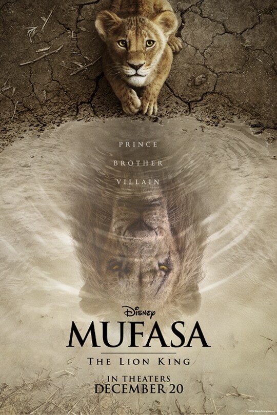 Prince | Brother | Villain | Disney | Mufasa: The Lion King | In theaters December 20 | movie poster