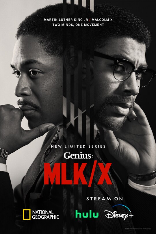 Martin Luther King Jr / Malcom X | Two minds, one movement | New limited series | Genius: MLK/X | National Geographic | Stream on hulu Disney+ | movie poster