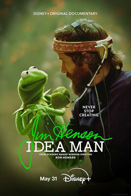 Disney+ Original documentary | Never stop creating | Jim Henson Idea Man | From Academy Award® winning director Ron Howard | May 31 | Disney+ | movie poster image