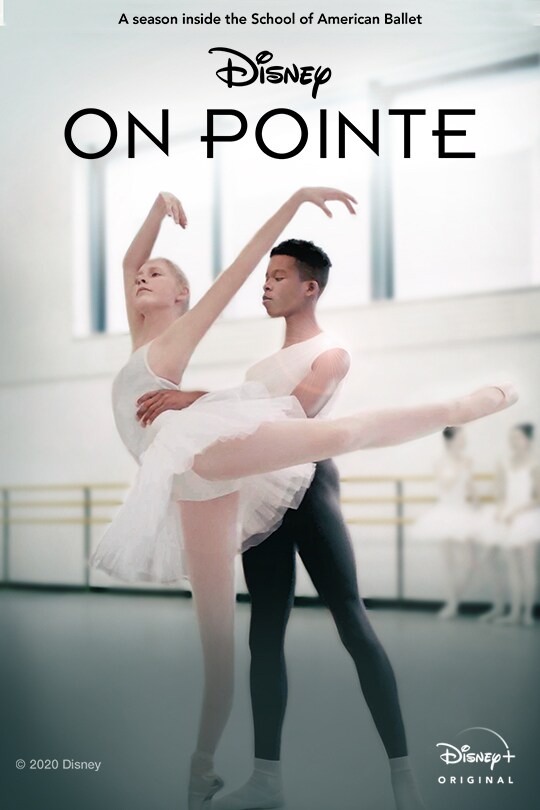 A season inside the School of American Ballet | Disney | On Pointe | Disney+ Original | poster